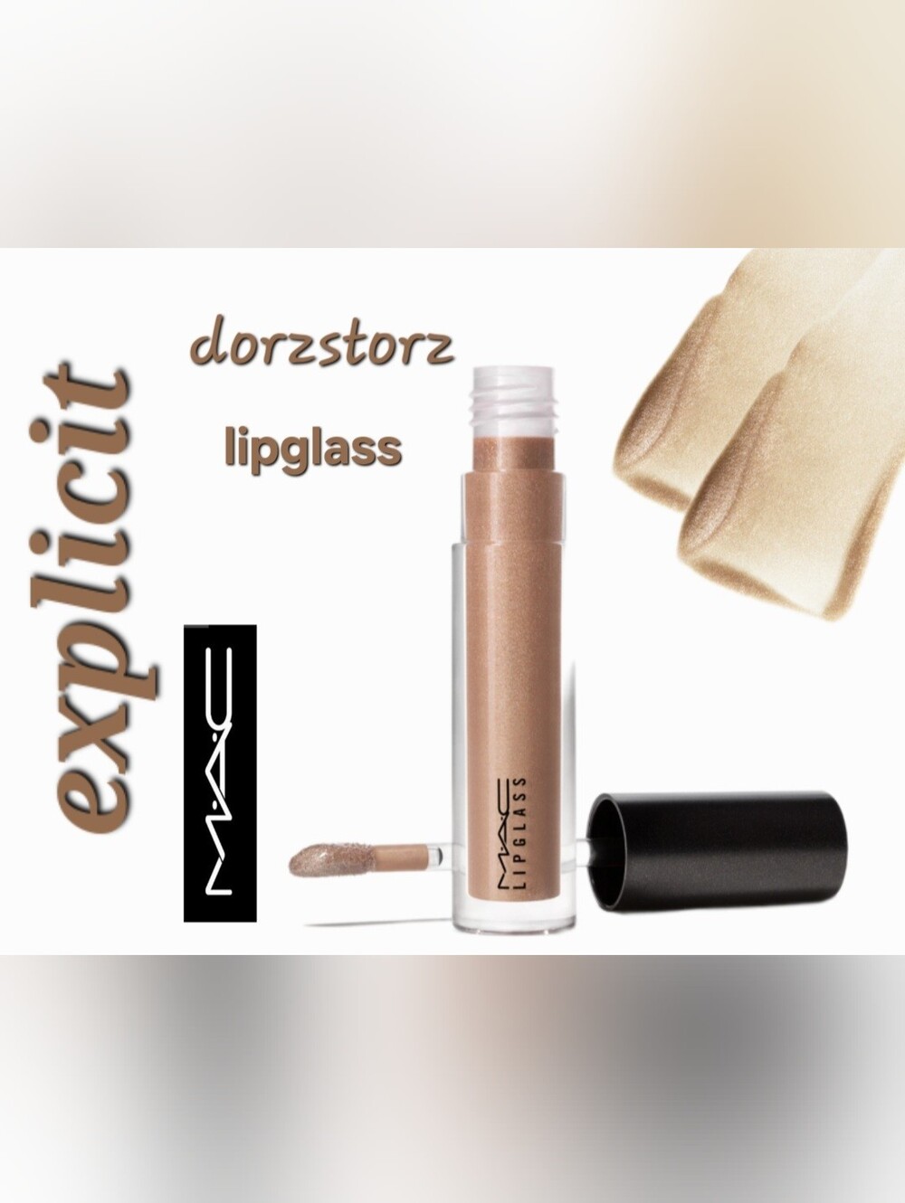 MAC Lipglass • EXPLICIT • Nude Beige Gloss • .10 oz Full Size • New in box